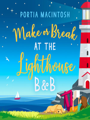 cover image of Make or Break at the Lighthouse B & B